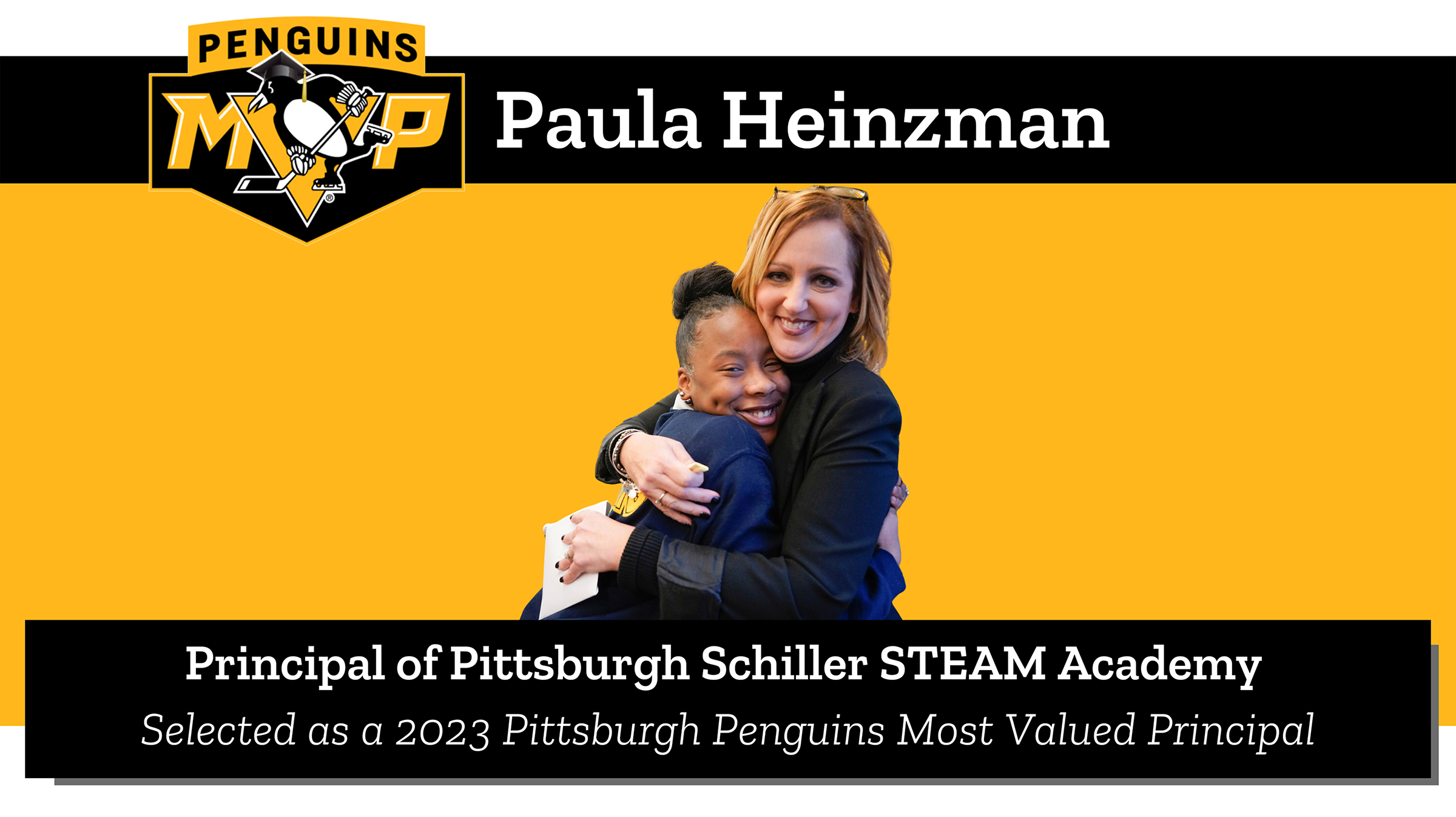 Penguins MVP Paula Heinzman; Principal of the Schiller STEAM Academy (PPS); Selected as a 2023 Pittsburgh Pens MVP